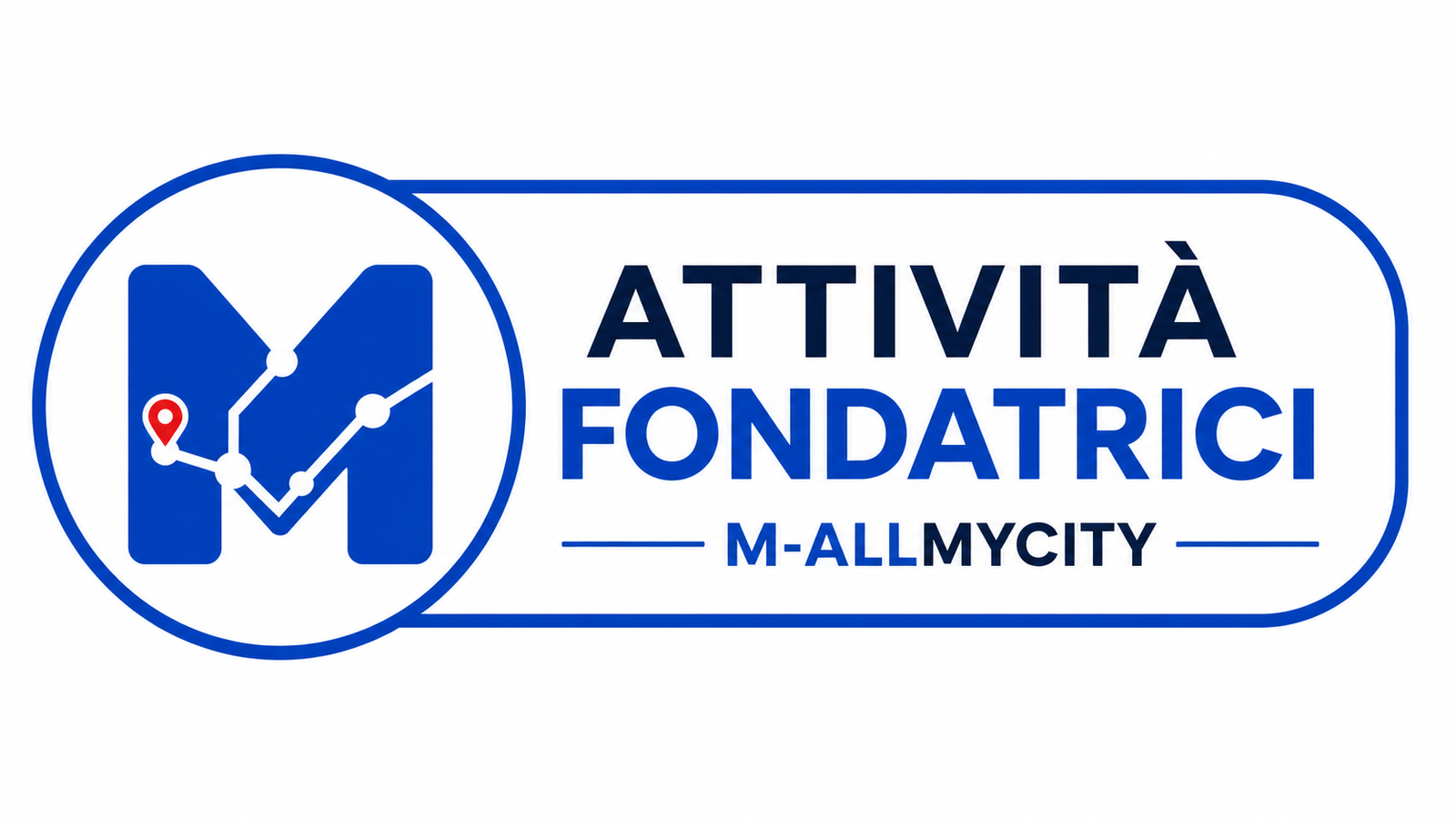 Attività Fondatrici M-AllMyCity